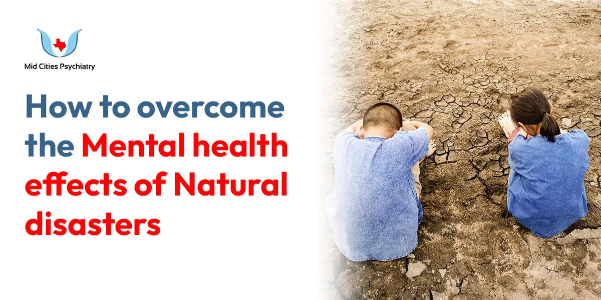 Impact of Natural Disasters on Mental Health