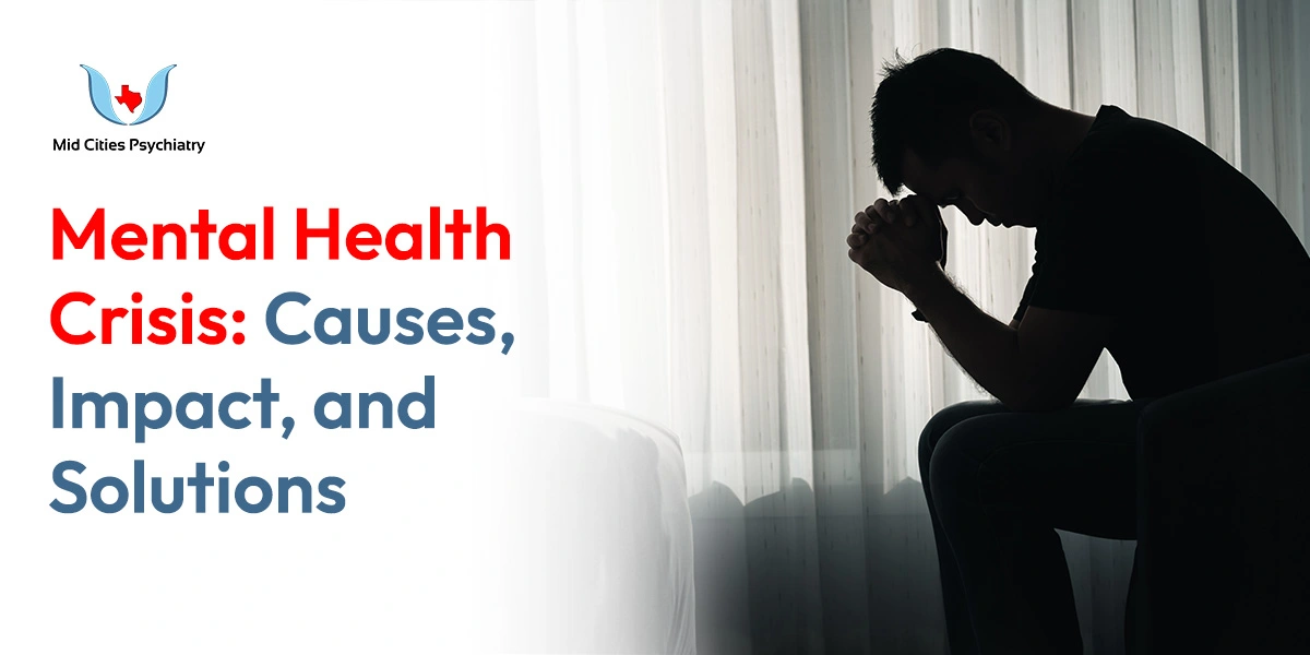 Mental Health Crisis: Causes, Impact, and Solutions