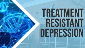 treatment resistant depression
