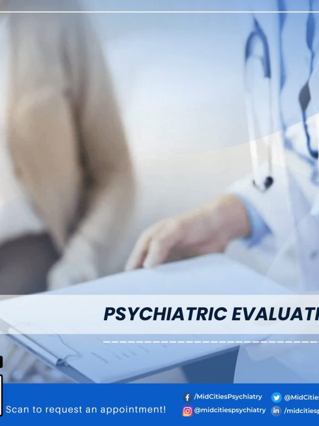 Psychiatric Evaluation