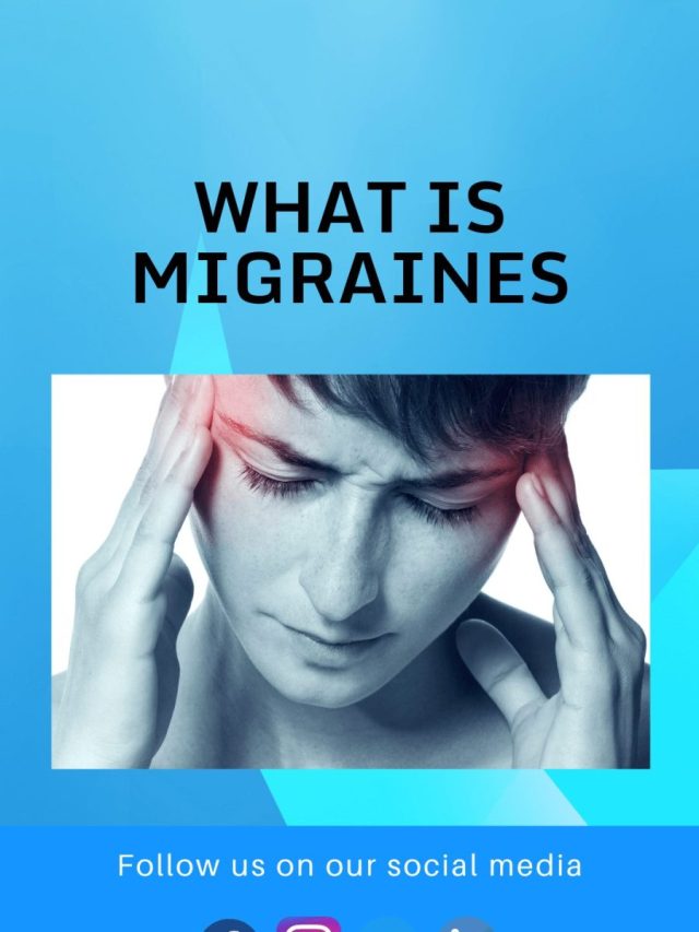 What is Migraines