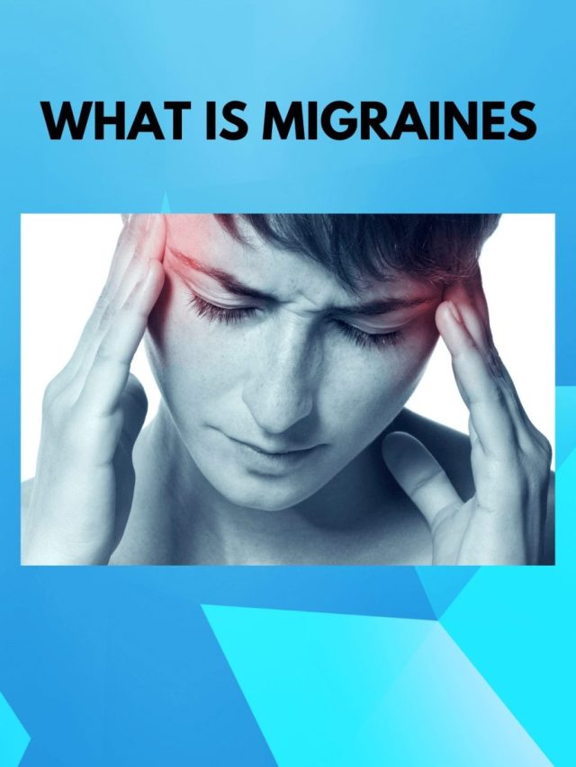 What is Migraines