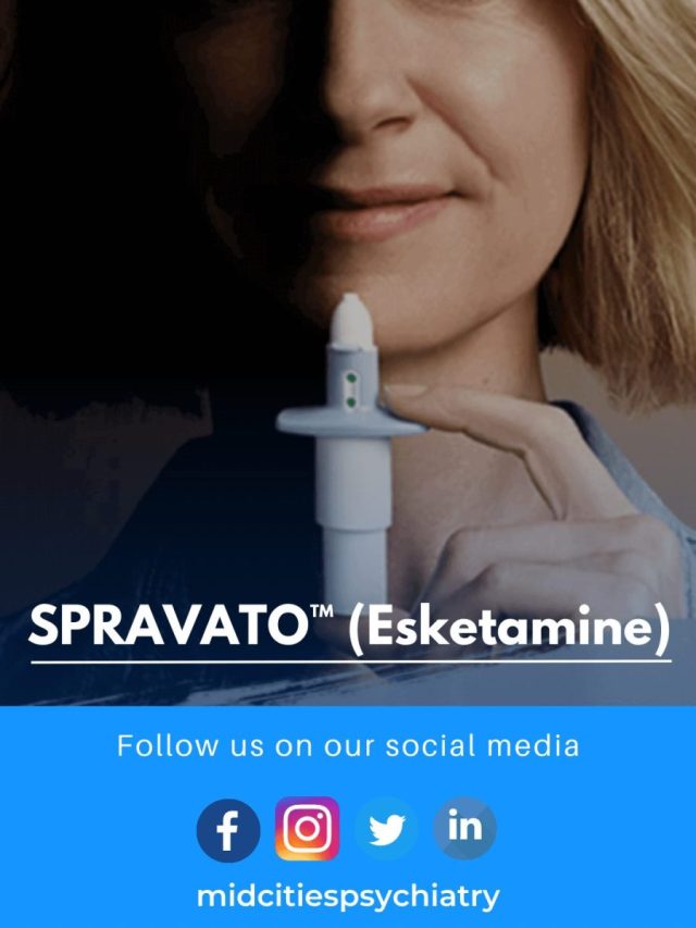 SPRAVATO™ (Esketamine)